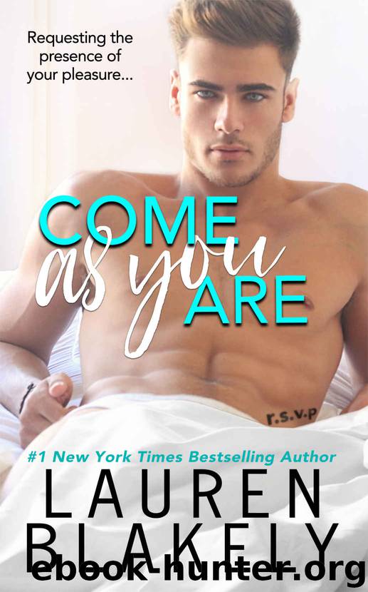 Come as You Are by Lauren Blakely