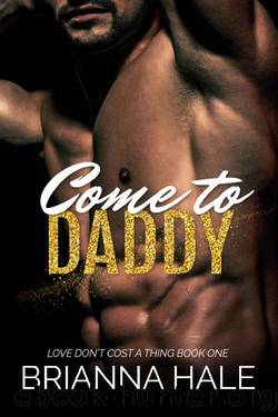 Come to Daddy by Brianna Hale
