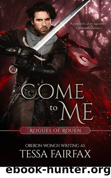 Come to Me by Tessa Fairfax