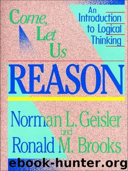 Come, Let Us Reason by Ronald Brooks