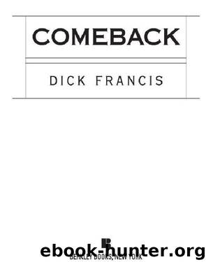 Comeback by Francis Dick