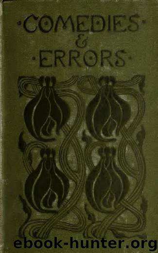Comedies and Errors by Henry Harland