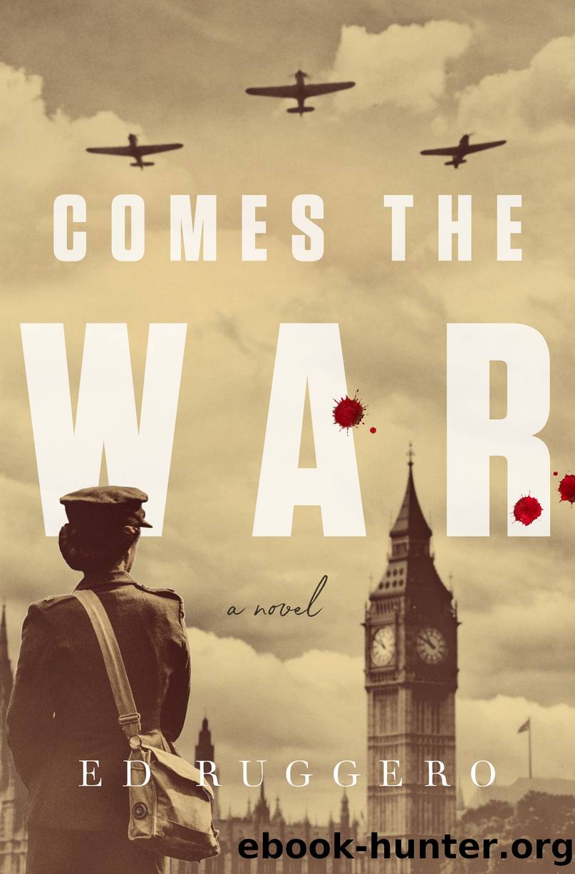 Comes the War by Ed Ruggero