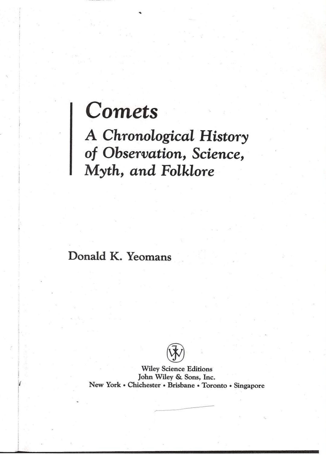 Comets: A Chronological History of Observation, Science, Myth, and Folklore by Donald K. Yeomans