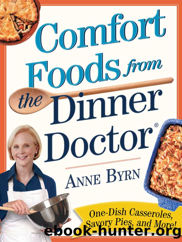 Comfort Food from the Dinner Doctor by Anne Byrn