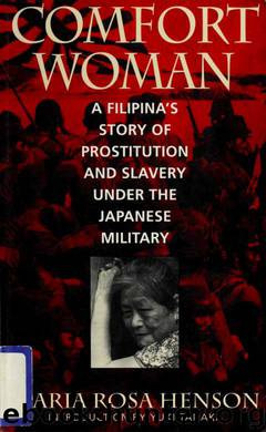 Comfort Woman by Maria Rosa Henson