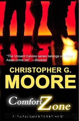 Comfort Zone (Vincent Calvino Crime Novel) by Christopher G. Moore