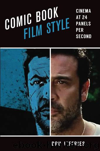 Comic Book Film Style by Dru Jeffries