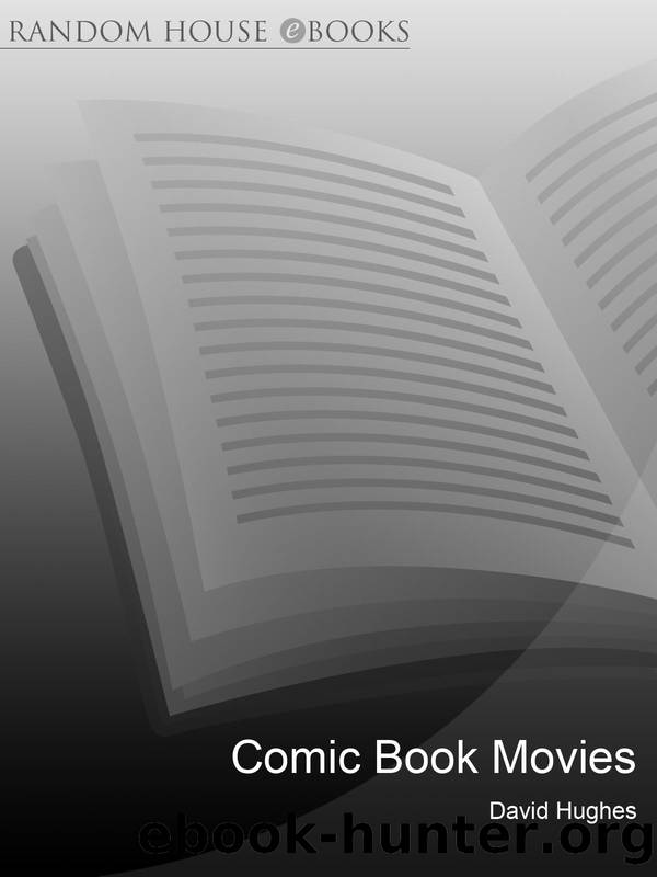 Comic Book Movies by David Hughes