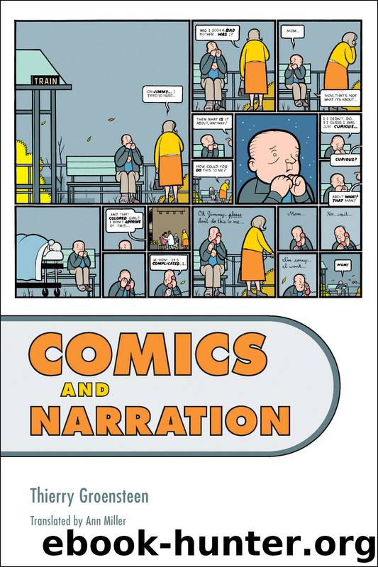 Comics and Narration by Groensteen Thierry; Miller Ann;