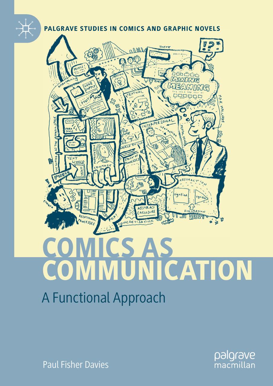 Comics as Communication A Functional Approach by Paul Fisher Davies by Unknown
