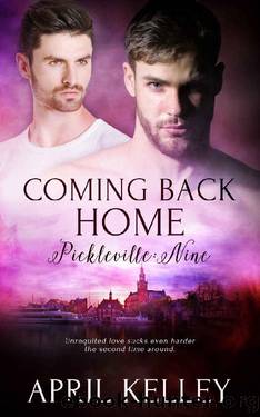 Coming Back Home: A Friends-to-Lovers Small-town MM Romance (Pickleville Book 9) by April Kelley