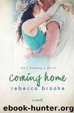 Coming Home (Letters Home) by Brooke Rebecca