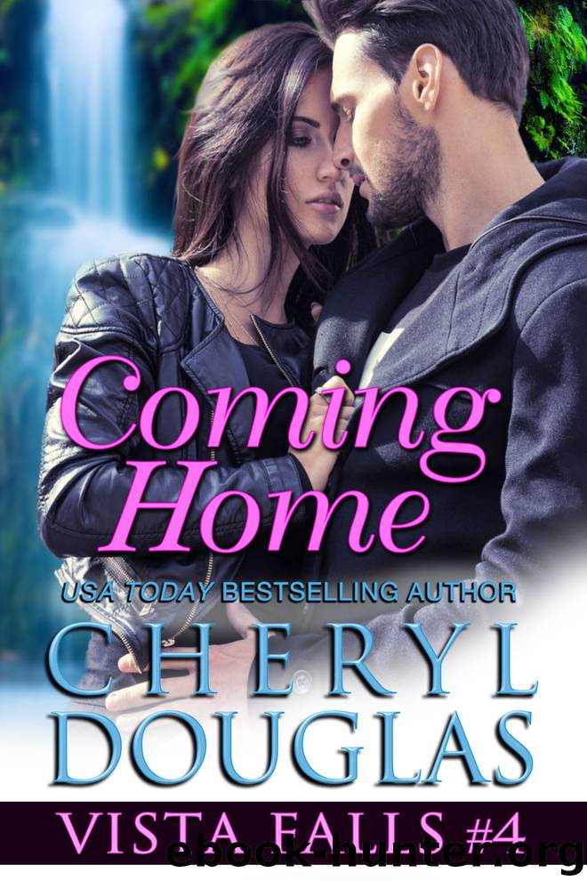 Coming Home (Vista Falls #4) by Cheryl Douglas