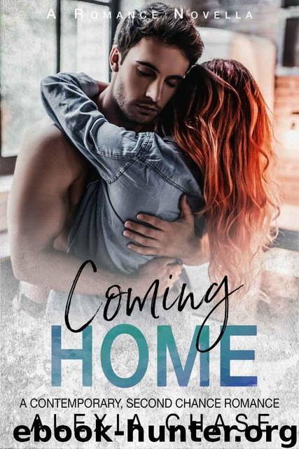 Coming Home by Alexia Chase