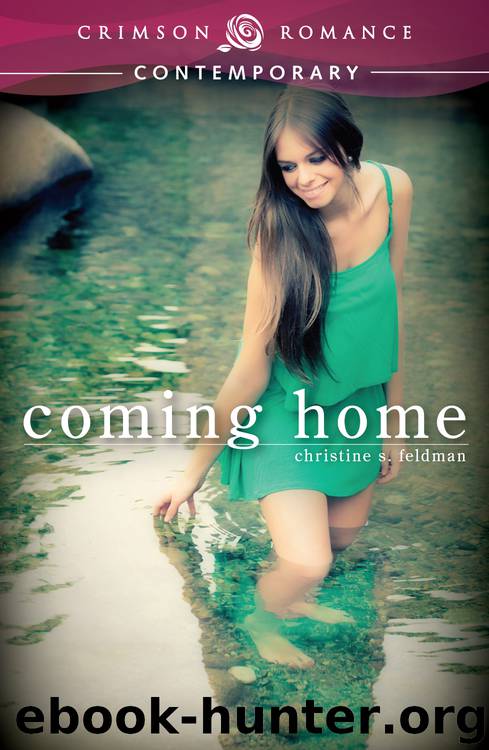 Coming Home by Christine S. Feldman
