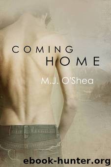 Coming Home by M.J. O'Shea