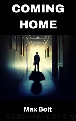 Coming Home by Max Bolt