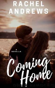Coming Home by Rachel Andrews