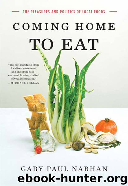 Coming Home to Eat by Gary Paul Nabhan