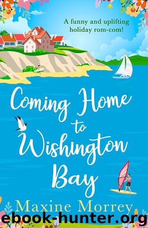 Coming Home to Wishington Bay by Maxine Morrey
