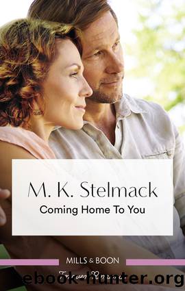 Coming Home to You by M. K. Stelmack