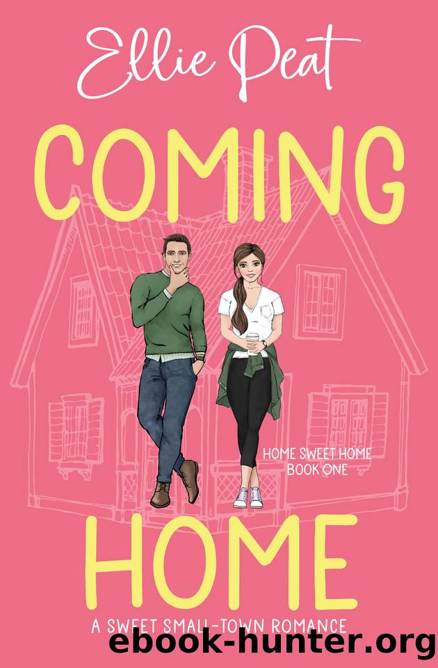 Coming Home: A Sweet Small Town Romance by Ellie Peat