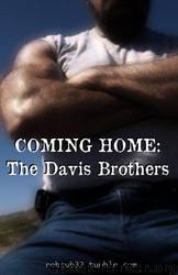 Coming Home: The Davis Brothers by Robcup