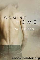 Coming Home- Rock Bay 1 by M. J. O'Shea