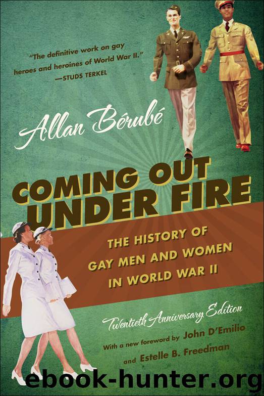 Coming Out Under Fire by Allan Bérubé
