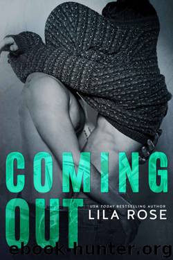 Coming Out by Lila Rose