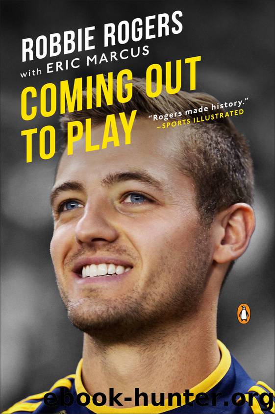 Coming Out to Play by Robbie Rogers