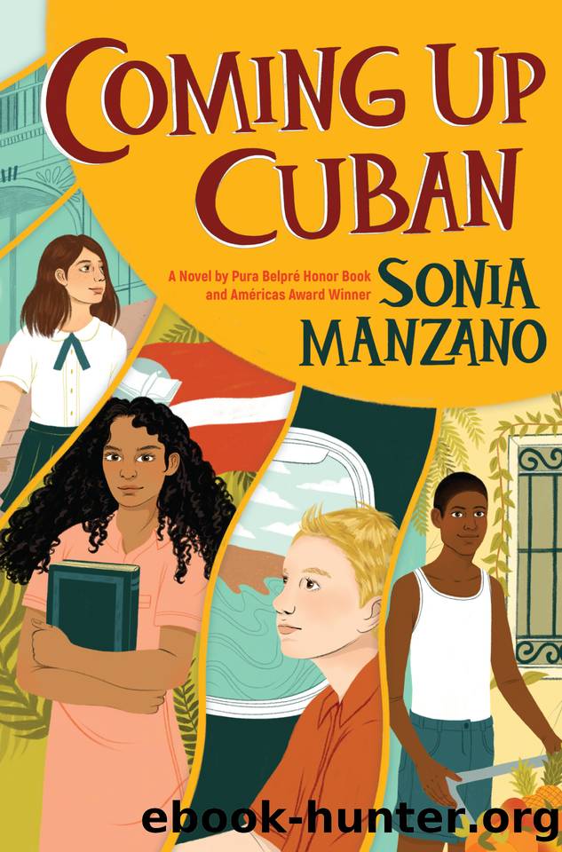 Coming Up Cuban by Sonia Manzano