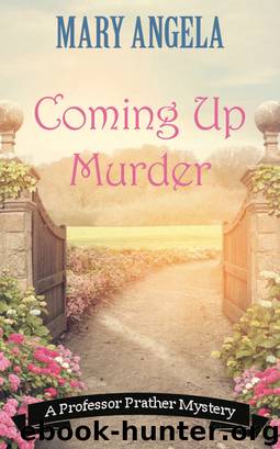 Coming Up Murder by Mary Angela