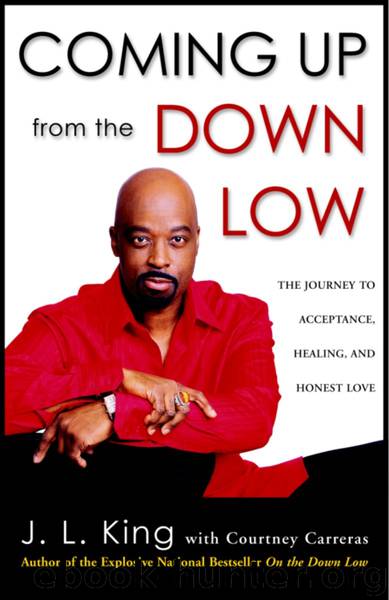 Coming Up from the Down Low by J.L. King