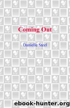 Coming out by Danielle Steel