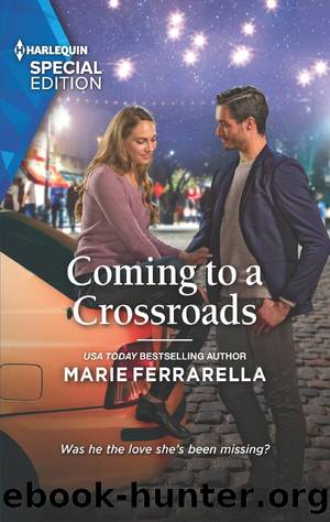 Coming to a Crossroads by Marie Ferrarella