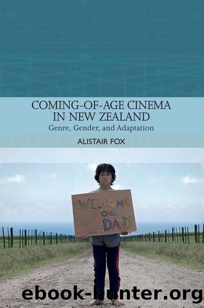Coming-Of-Age Cinema in New Zealand by Fox Alistair;
