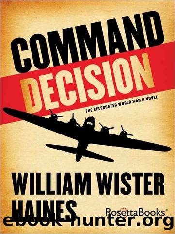 Command Decision by Haines William Wister