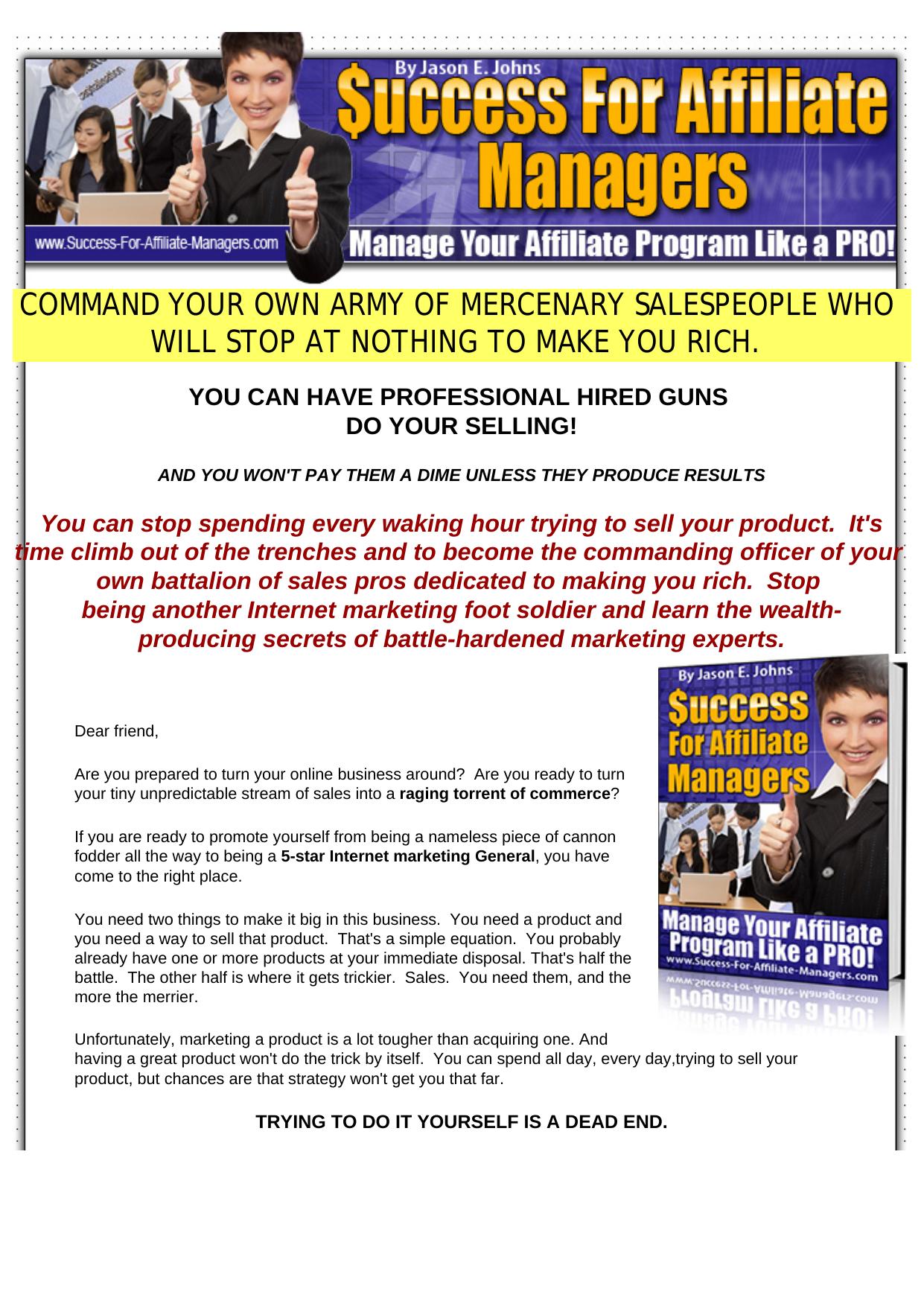 Command Your Own Army Of Hungry Affiliates. by Best of Kuszter's Collection