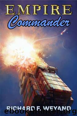 Commander by Richard F Weyand