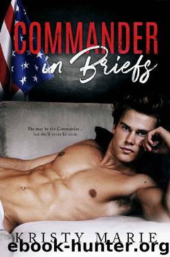 Commander in Briefs by Kristy Marie