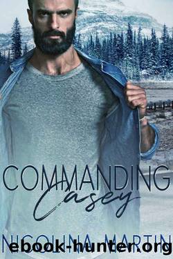 Commanding Casey by Nicolina Martin