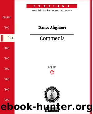 Commedia by Dante Alighieri