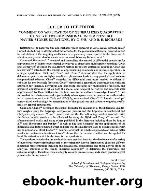 Comment on `application of generalized quadrature to solve two-dimensional incompressible Navier-Stokes equations', By C. Shu and B. E. Richards by Unknown
