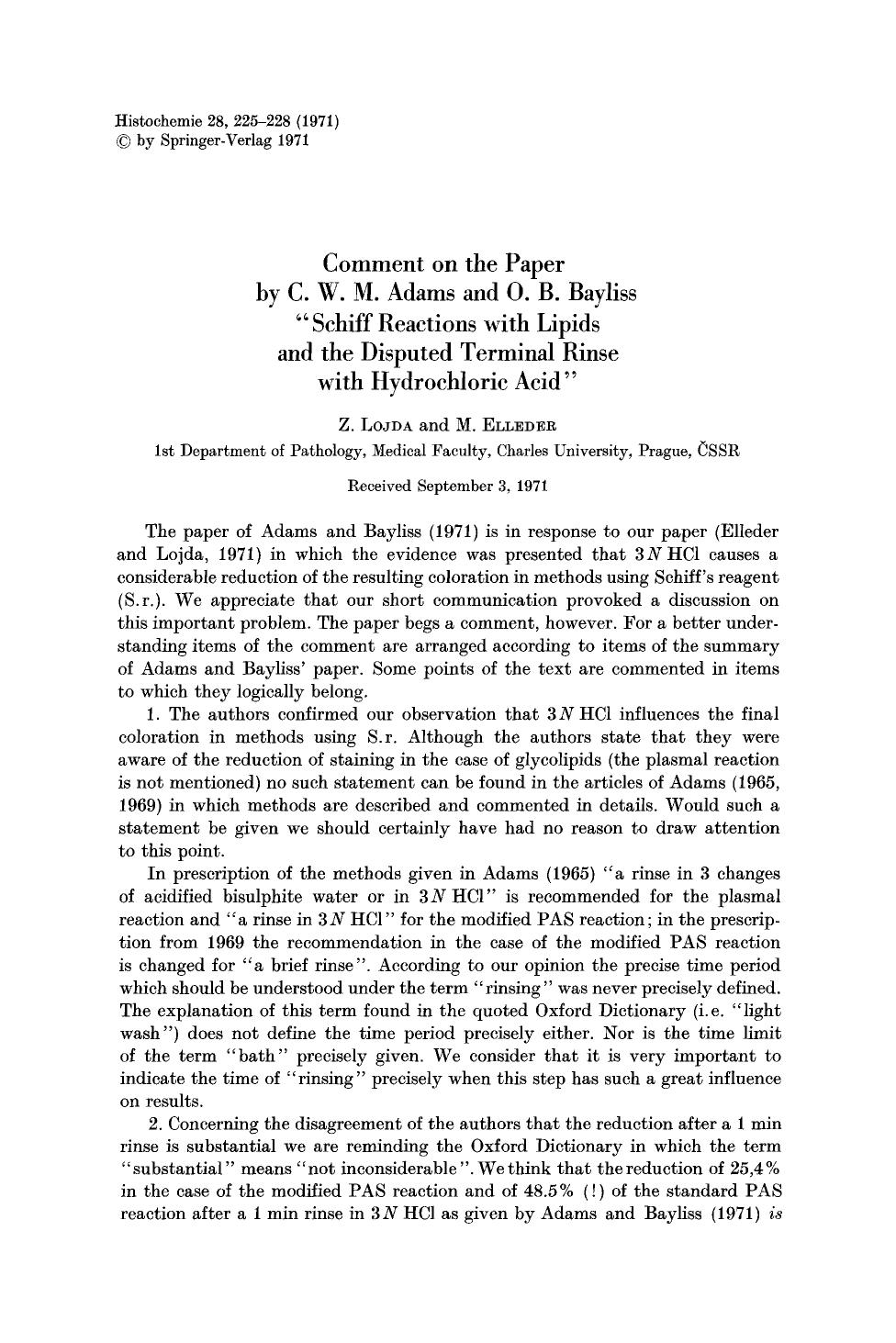 Comment on the paper by C. W. M. Adams and O. B. Bayliss “Schiff reactions with lipids and the disputed terminal rinse with hydrochloric acid” by Unknown