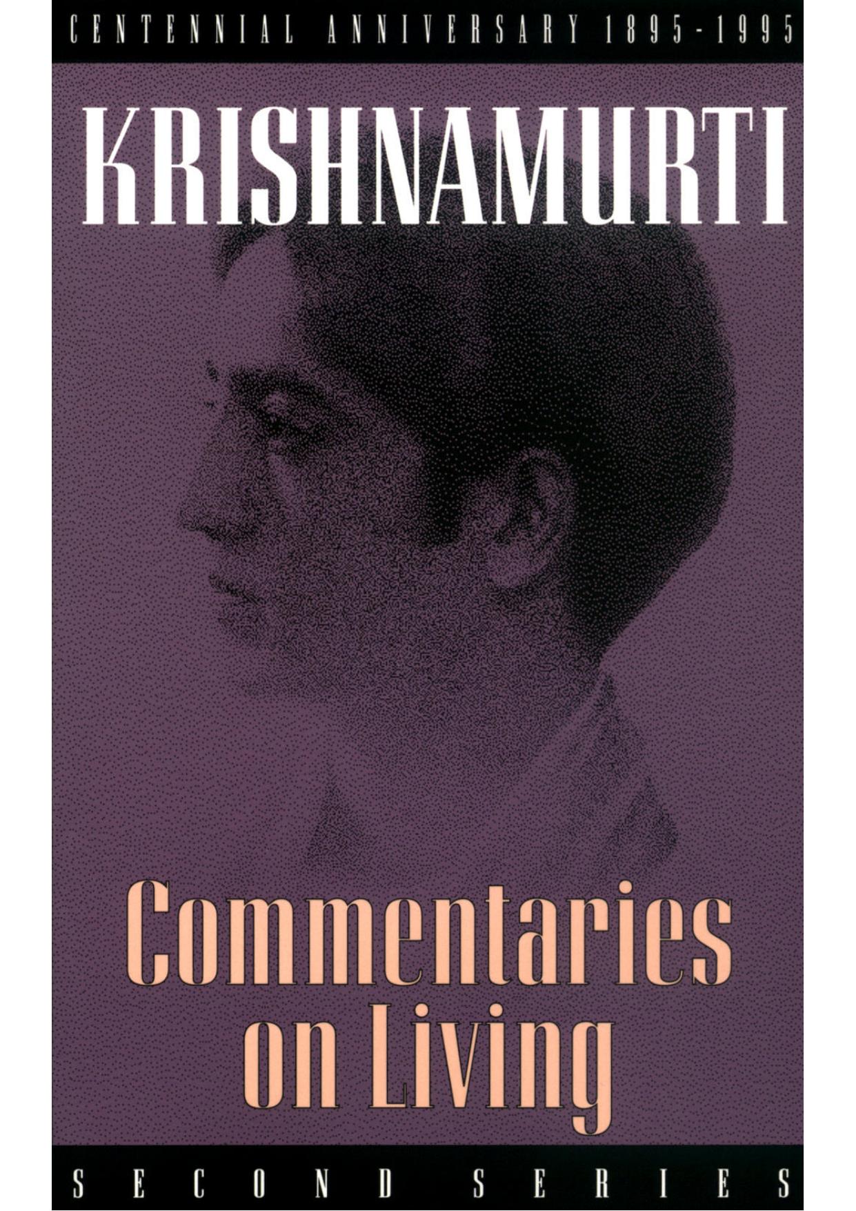 Commentaries on Living: Second Series by Krishnamurti