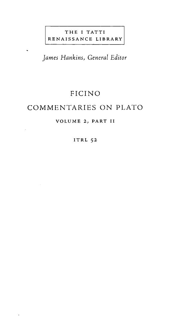 Commentaries on Plato, Volume 2: Parmenides, Part II by Marsilio Ficino
