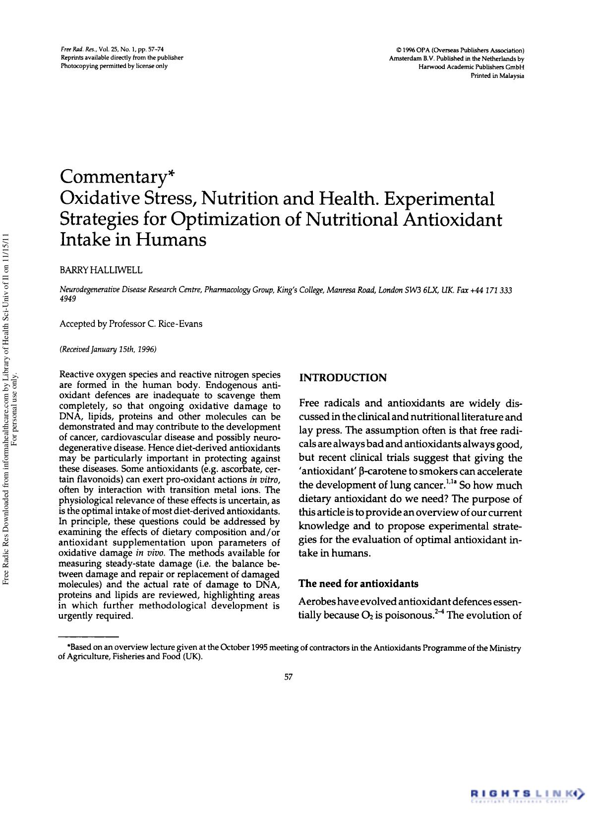 Commentary Oxidative Stress, Nutrition and Health. Experimental Strategies for Optimization of Nutritional Antioxidant Intake in Humans by Barry Halliwell