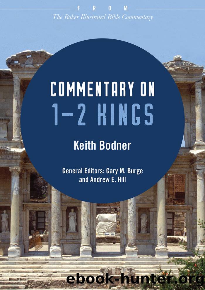 Commentary on 1-2 Kings by Keith Bodner
